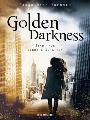 cover image of Golden Darkness. Stadt aus Licht & Schatten